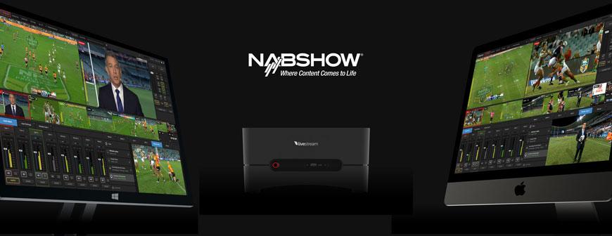 Livestream Releases at NAB